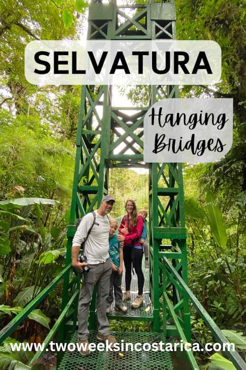 a family on a hanging bridge in monteverde with text overlay that reads Selvatura Hanging Bridges