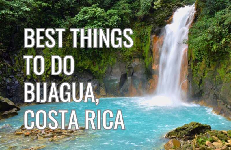 blue waterfall with text overlay that reads best things to do bijagua costa rica